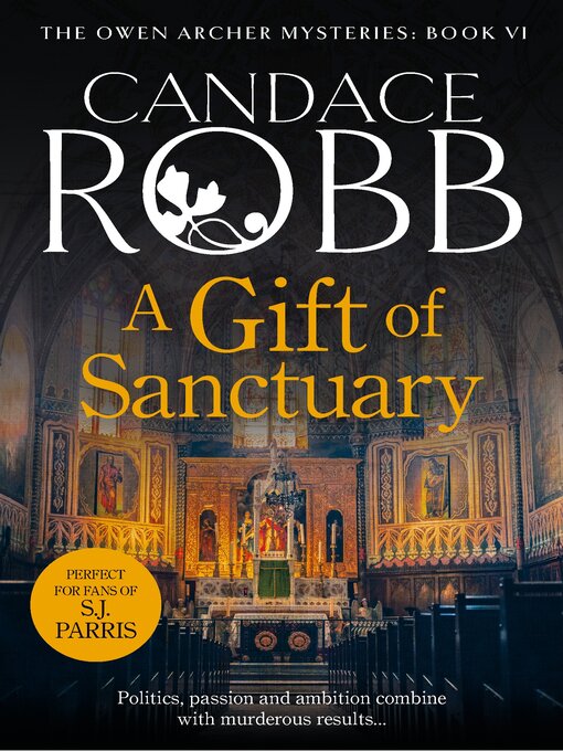 Title details for A Gift of Sanctuary by Candace Robb - Available